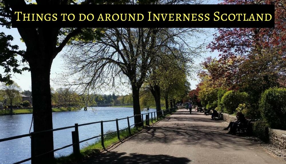Things to do around Inverness