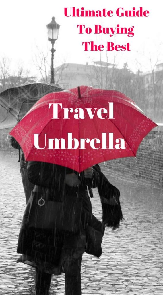 Ultimate Guide to buying the Best Travel Umbrella, Best compact Travel Umbrella, Best lightweight Travel Umbrella #travelumbrella #foldableumbrella