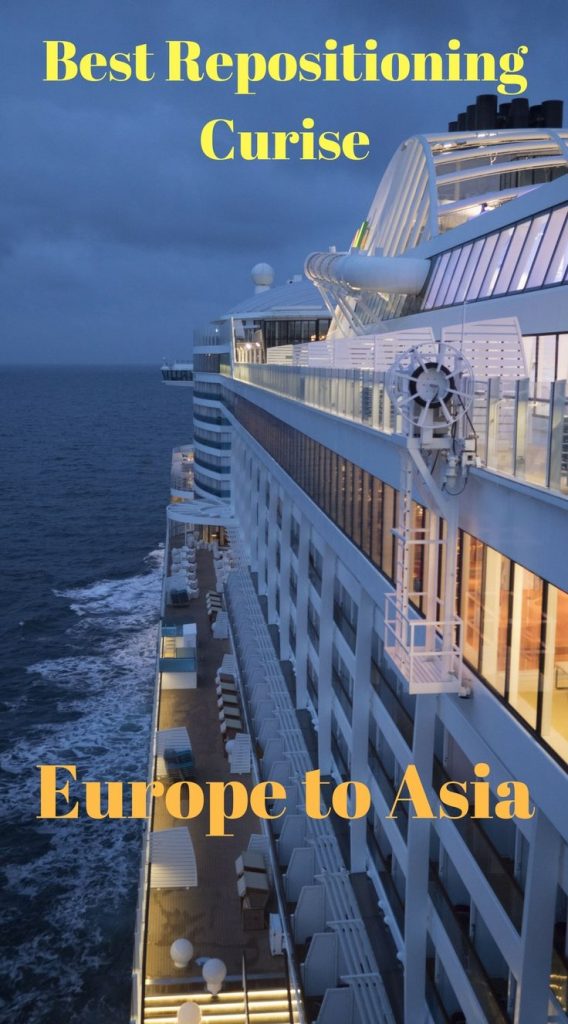 Review of Repositioning Cruise from Europe to Singapore on Majestic Princess. Cruise ports of call. What to do on a Mediterranean to Asia Cruise.