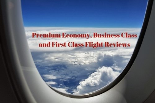 Flight Reviews - Premium economy,Business Class, First Class
