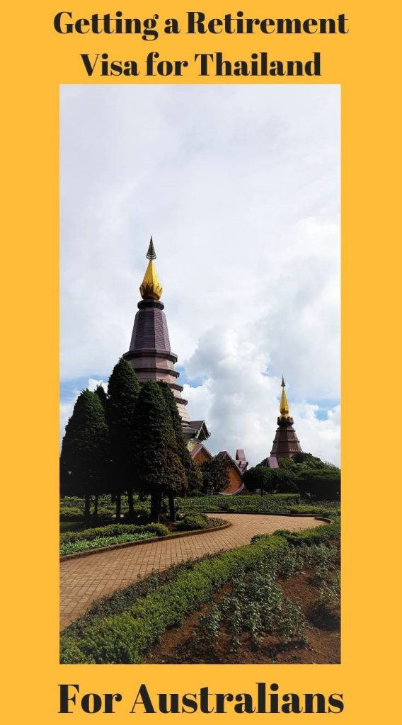 Applying for a Thailand Retirement Visa for Australians. Steps needed to obtain the visa and application process explained. Eligibility requirements for Thailand Retirement Visa #thailand #thaivisa #thailandretirementvisa