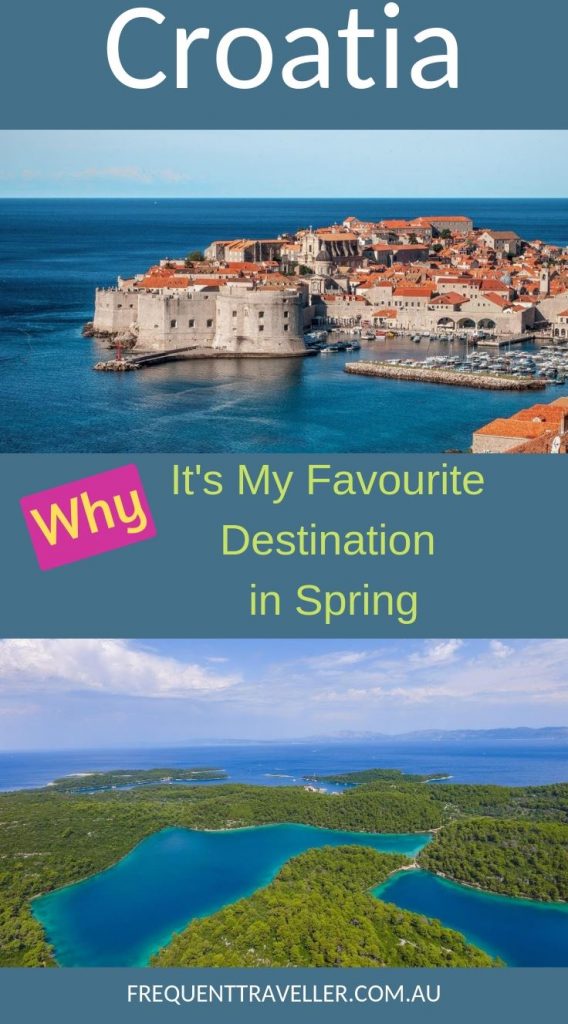 Visiting Croatia in spring? Do you want to know the best sites to see in Croatia? Here are our top reasons Croatia is my favourite spring destination. What to see and do in Croatia. Best attractions Croatia. #croatia #visitcroatia #croatiasights