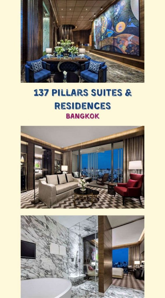 137 Pillars Suites and Residences Bangkok Thailand Review
