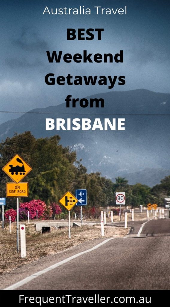 Best weekend getaways from Brisbane