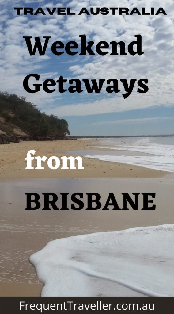 Weekend getaways near Brisbane Australia