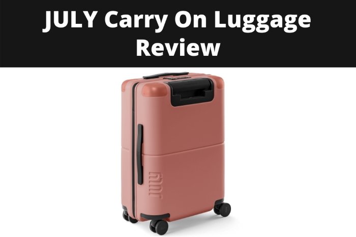 JULY Carry On Luggage Review