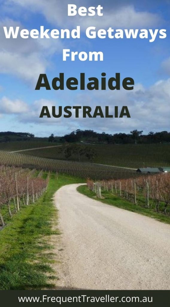 Best getaways from Adelaide