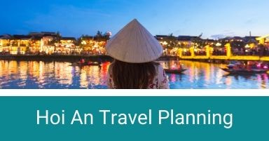 Ho An Travel Planning