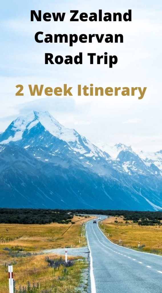 Ultimate 2 week New Zealand road trip itinerary