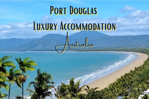 Luxury Accommodation in Port Douglas Australia