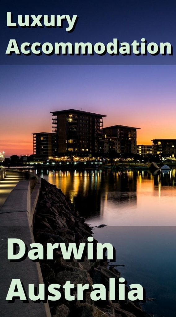 Luxury accommodation in Darwin Australia