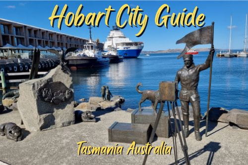 Best things to see and do in Hobart Tasmania