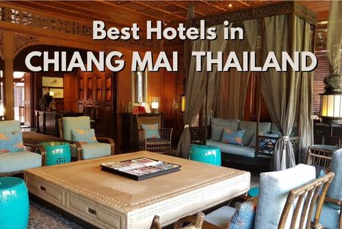 top 10 hotels in Chiang Mai Thailand