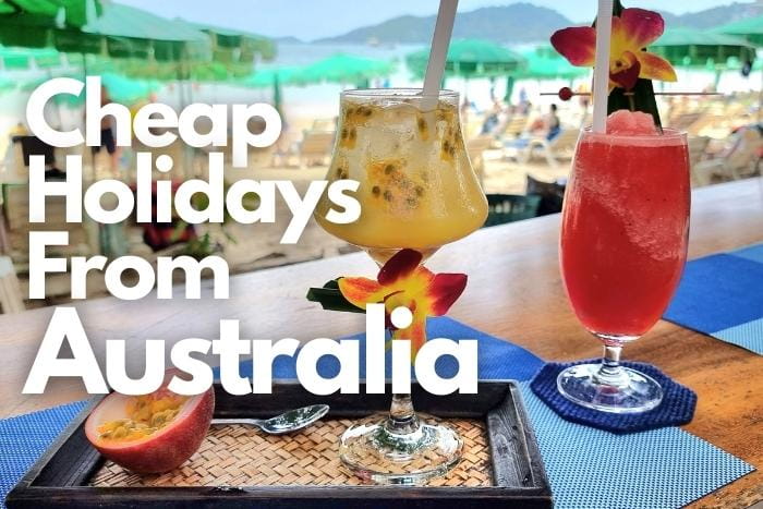 cheap holiday destinations from Australia