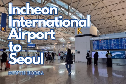 Incheon International Airport to Seoul