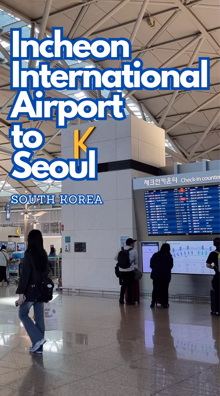 Incheon Airport to Seoul Incheon International Airport to Seoul