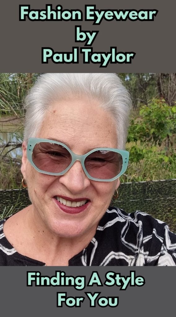 Fashion Eyewear Fashion Eyewear by Paul Taylor