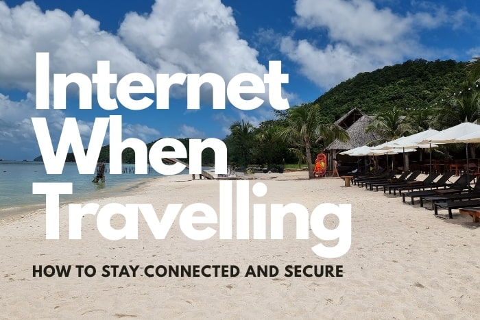 Internet When Travelling Internet When Travelling