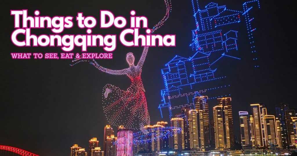 Visit Chongqing China